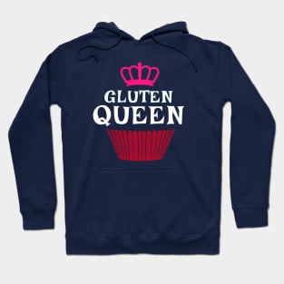 Gluten Queen for Cupcake Lover, Baker or Pastry Chef Hoodie